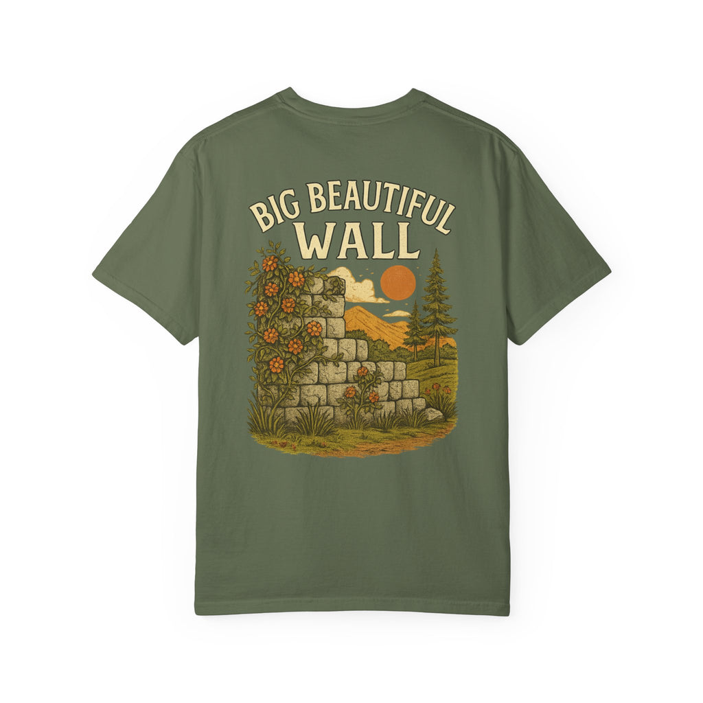 Big Beautiful Wall Tee